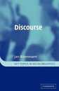 Discourse: A Critical Introduction (Key Topics in Sociolinguistics)