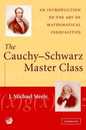 The Cauchy-Schwarz Master Class (Maa Problem Books Series.)