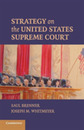 Strategy on the United States Supreme Court