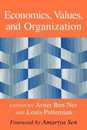 Economics Values and Organization