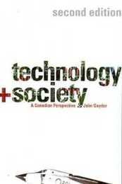 Technology And Society: A Canadian Perspective