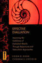 Effective Evaluation: Improving the Usefulness of Evaluation Results Through Responsive and Naturalistic Approaches (JOSSEY BASS SOCIAL AND BEHAVIORAL SCIENCE SERIES)