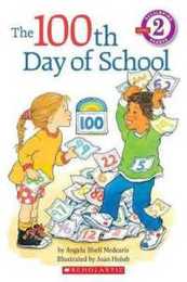 The 100th Day of School (Hello Reader. Level 2)