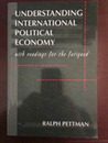 Understanding International Political Economy: With Readings for the Fatigued