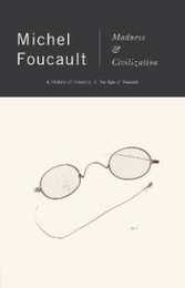 Madness and Civilization: A History of Insanity in the Age of Reason