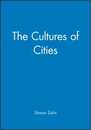 The Cultures of Cities