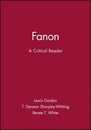 Fanon: A Critical Reader