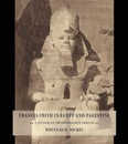 Francis Frith in Egypt and Palestine: A Victorian Photographer Abroad