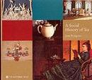 A Social History of Tea