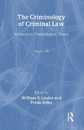 The Criminology of Criminal Law: Advances in Criminological Theory Volume 8