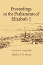 Proceedings in the Parliaments of Elizabeth I 1593-1601