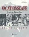 Vacationscape: Developing Tourist Areas