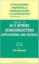 III-V Nitride Semiconductors: Applications and Devices (Optoelectronic Properties of Semiconductors and Superlattices 16)