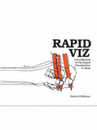 Rapid Viz: A New Method for the Rapid Visualisation of Ideas