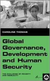 GLOBAL GOVERNANCE DEVELOPMENT AND HUMAN SECURITY