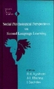 Social Psychological Perspectives on Second Language Learning (Research in Applied Linguistics series)