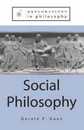 Social Philosophy (Explorations in Philosophy)