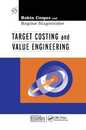 Target Costing and Value Engineering (Strategies in Confrontational Cost Management Series)