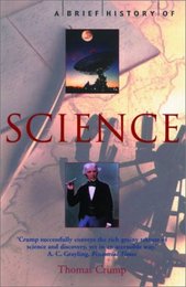 A Brief History of Science (The Brief History)