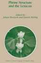 Phrase Structure and the Lexicon (Studies in Natural Language and Linguistic Theory 33)