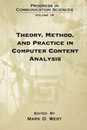 Theory Method and Practice in Computer Content Analysis (Progress in Communication Sciences V. 16)