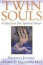 Twin Souls: Finding Your True Spiritual Partner