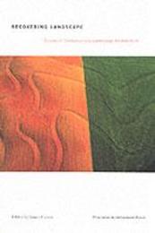 Recovering Landscape: Essays in Contemporary Landscape Theory