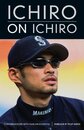 Ichiro on Ichiro