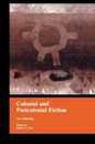 Colonial and Postcolonial Fiction in English (Garland Reference Library of the Humanities)
