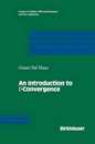 An Introduction to Γ-Convergence (Progress in Nonlinear Differential Equations and Their Applications 8)