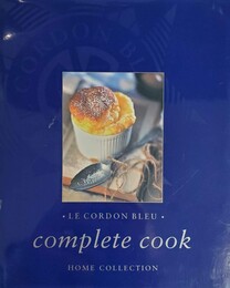 Le Cordon Bleu Complete Cook Book