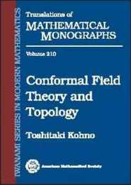 Conformal Field Theory and Topology (Translations of Mathematical Monographs)
