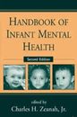 Handbook of Infant Mental Health