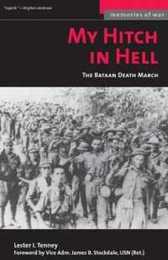 My Hitch in Hell: The Bataan Death March (Potomac's Memories of War)