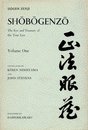 Shobogenzo: v. 1: Zen Essays - The Eye and Treasury of the True Law