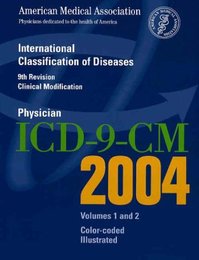 Physician Icd-9-Cm 2004: Color-Coded Illustrated : International Classification of Diseases : Clinical Modification : 9th Rev (Ama Physician Icd-9-Cm)