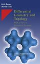 Differential Geometry and Topology: With a View to Dynamical Systems (Studies in Advanced Mathematics)