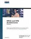 MPLS and VPN Architectures Vol. 2