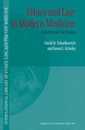 Ethics and Law in Modern Medicine (International Library of Ethics Law and the New Medicine 6)
