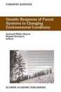 Genetic Response of Forest Systems to Changing Environmental Conditions (Forestry Sciences 70)
