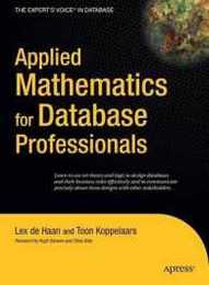 Applied Mathematics for Database Professionals (Expert's Voice)