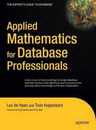 Applied Mathematics for Database Professionals (Expert's Voice)