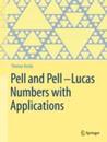 Pell and Pell?Lucas Numbers with Applications