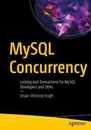 MySQL Concurrency: Locking and Transactions for MySQL Developers and DBAs