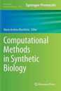Computational Methods in Synthetic Biology (Methods in Molecular Biology 1244)