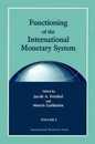 Functioning of the International Monetary System
