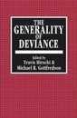 The Generality of Deviance