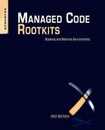 Managed Code Rootkits: Hooking into Runtime Environments