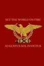 Set the World on Fire Vol. I