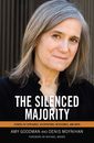 The Silenced Majority: Stories of Uprisings Occupations Resistance and Hope